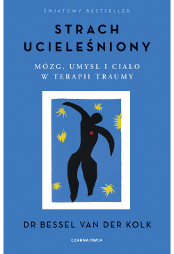Strach ucieleśniony