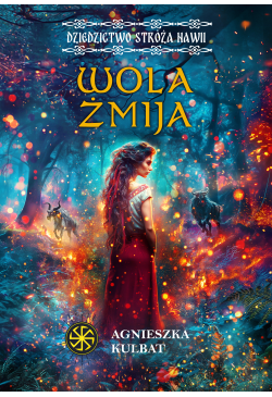 Wola Żmija. Dziedzictwo...