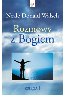 Rozmowy z Bogiem. Księga 1