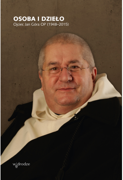 Osoba i dzieło. Ojciec Jan...