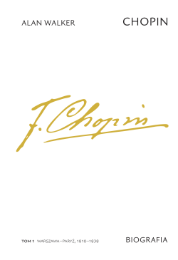 Chopin. Biografia. Tom 1:...
