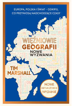 Więźniowie geografii. Nowe...