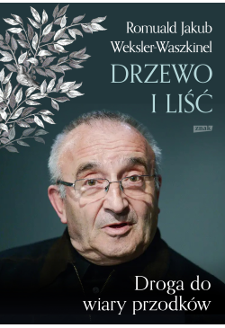 Liść i drzewo. Powrót do...