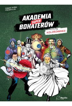 Akademia Superbohaterów -...