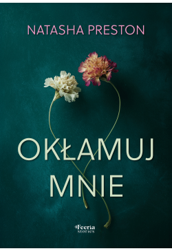 Okłamuj mnie
