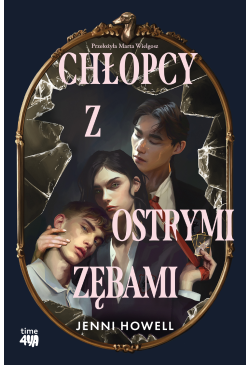 Chłopcy z ostrymi zębami