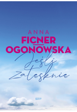 Jeśli zatęsknię