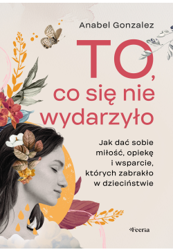 To, co się nie wydarzyło