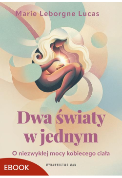 Dwa światy w jednym