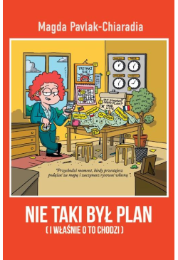 Nie taki był plan. I...