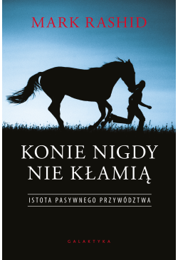 Konie nigdy nie kłamią