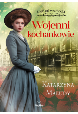 Wojenni kochankowie. Cień...