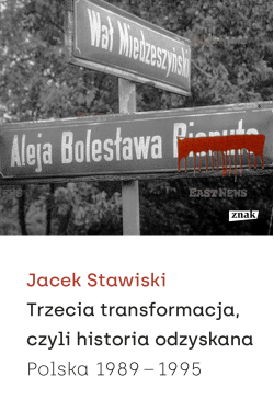 Trzecia transformacja,...