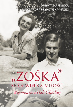 "Zośka" - moja wielka...
