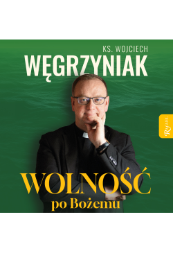 Wolność po Bożemu
