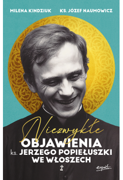 Niezwykłe objawienia ks....