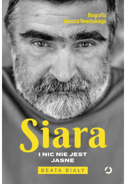Siara. I nic nie jest jasne