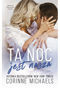 Ta noc jest nasza