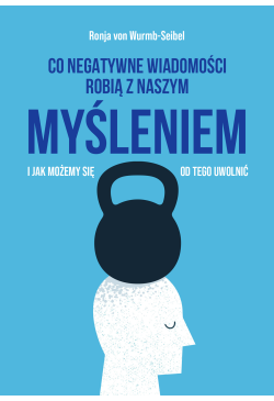 Co negatywne wiadomości...