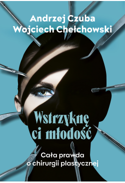 Wstrzyknę ci młodość