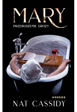 Mary. Przebudzenie grozy