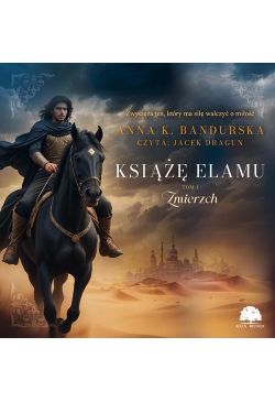 Książę Elamu. Tom 1. Zmierzch