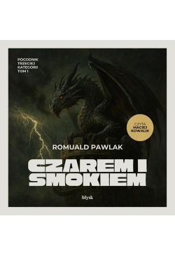 Czarem i smokiem
