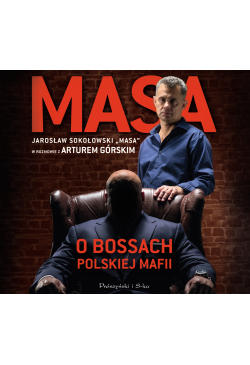 Masa o bossach polskiej...