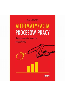 Automatyzacja procesów pracy.