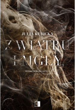 Z wiatru i mgły