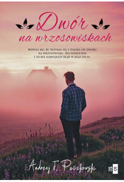 Dwór na wrzosowiskach