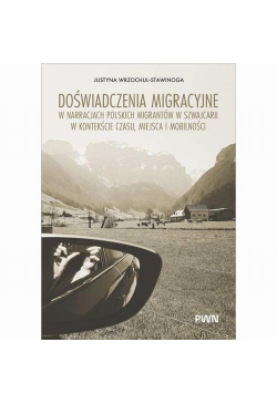Doświadczenia migracyjne w...