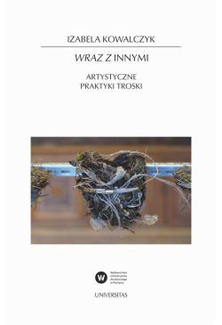 Wraz z Innymi. Artystyczne...