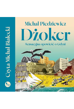 Dżoker. Sensacyjna opowieść...