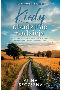 Kiedy obudzi się nadzieja