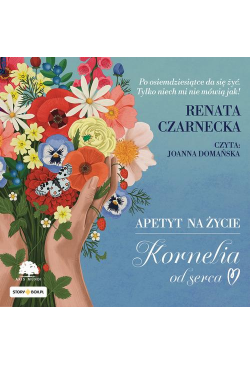 Apetyt na życie. Kornelia...