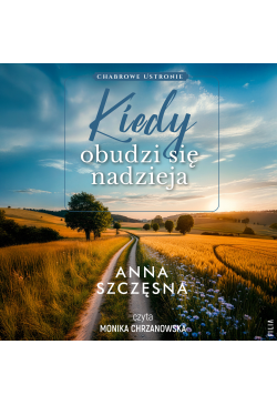 Kiedy obudzi się nadzieja