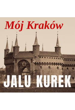 Mój Kraków
