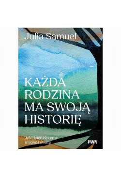 Każda rodzina ma swoją...