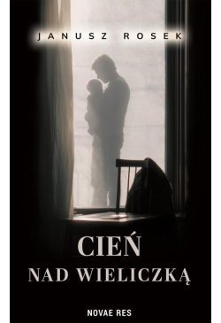 Cień nad Wieliczką