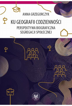 Ku geografii codzienności
