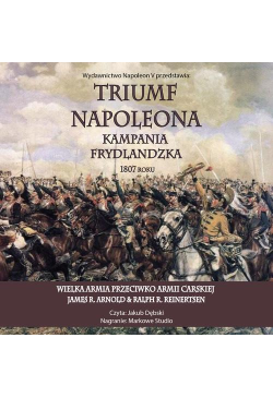 Triumf Napoleona. Kampania...