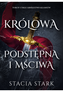 Królowa podstępna i mściwa