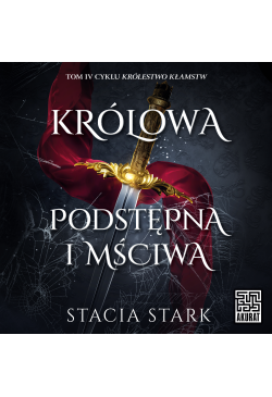 Królowa podstępna i mściwa