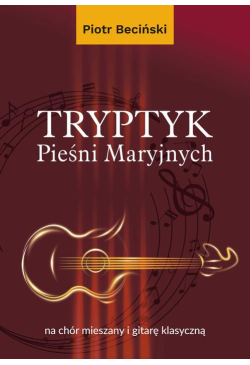 Tryptyk Pieśni Maryjnych na...