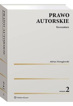 Prawo autorskie. Komentarz
