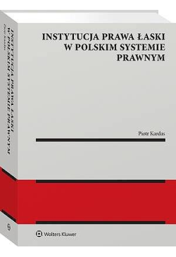 Instytucja prawa łaski w...