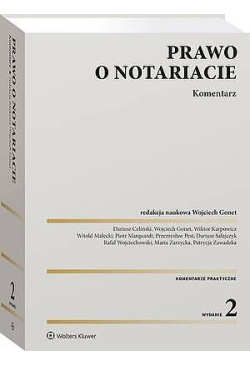 Prawo o notariacie. Komentarz