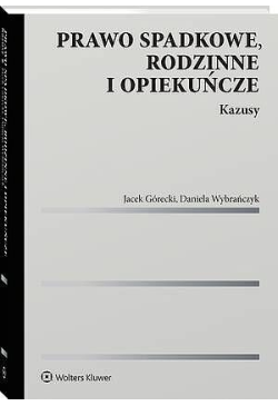 Prawo spadkowe, rodzinne i...