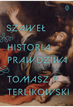 Szaweł. Historia prawdziwa